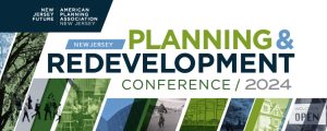 2024 NJ Planning and Redevelopment Conference