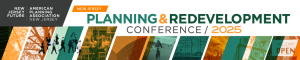 2025 NJ Planning and Redevelopment Conference
