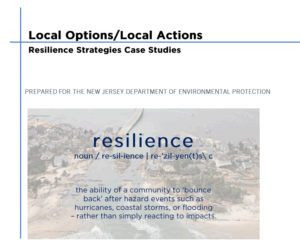 New Jersey Future and NJDEP release report of local options and actions for resilience
